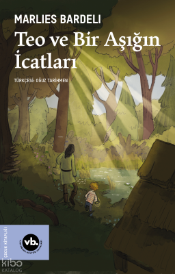 Teo Ve Bir Aşığın İcatları Marlies Bardeli