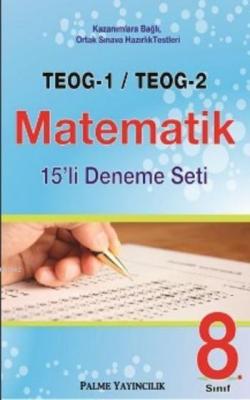 Teog-1 Teog-2 Matematik 15'li Deneme Seti