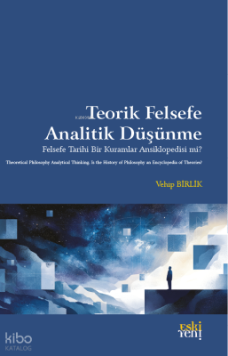 Teorik Felsefe Analitik Düşünme