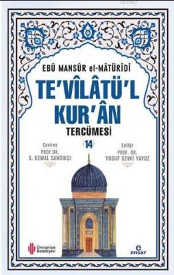 Te'vîlâtül Kur'ân Tercümesi 14 Ebu Mansur El-Matüridi