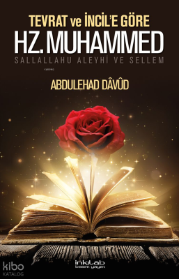 Tevrat ve İncil’e Göre Hz. Muhammed (S.a.v.)