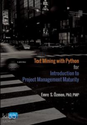 Text Mining with Python; for Introduction to Project Management Maturity
