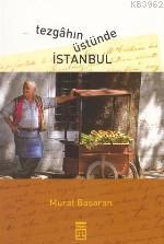 Tezgahın Üstünde İstanbul Murat Başaran