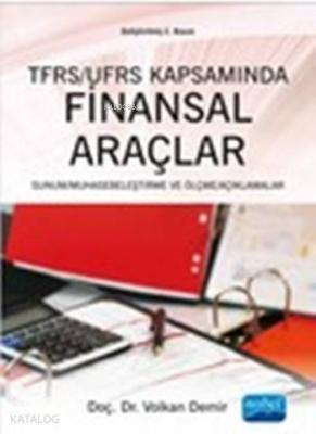Tfrs\Ufrs Kapsamında Finansal Araçlar