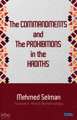 The Commandments And The Prohibitions In The Hadiths