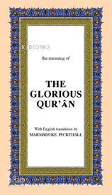 The Glorıous Qur An Orta Boy ( İngilizce K. Kerim Meali )
