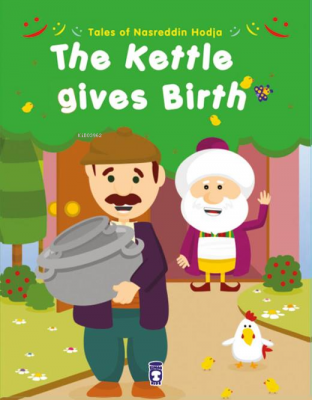 The Kettle Gives Birth - Kazan Doğurdu (İngilizce) Gamze Alıcı