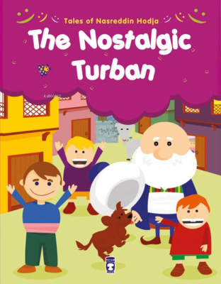 The Nostalgic Turban - Çocukluğunu Özleyen Kavuk (İngilizce) Gamze Alı