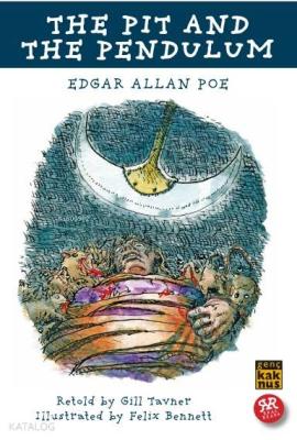 The Pit and the Pendulum Edgar Allan Poe