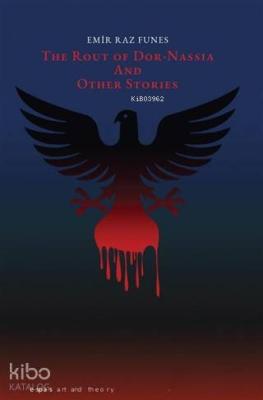 The Route Of Dor Nassia and Other Stories