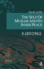 The Self of Muslim and Its Inner Peace