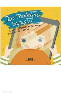 Tibo Tabletine Yapıştı! Görkem Kantar Arsoy