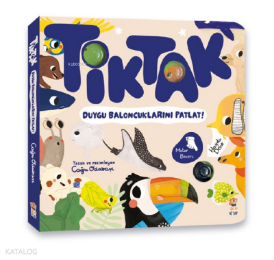 Tik Tak - Duygu Baloncuklarını Patlat!