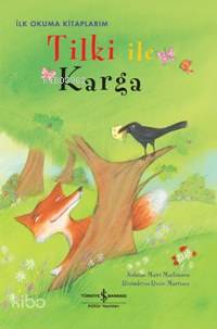 Tilki İle Karga Mairi Mackinnon