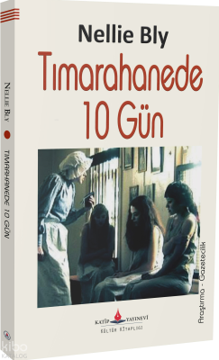 Tımarhanede 10 Gün