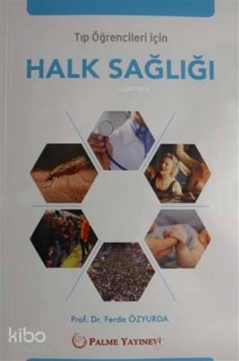 Tıp Öğrencileri İçin Halk Sağlığı