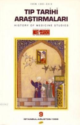 Tıp Tarihi Araştırmaları - 9