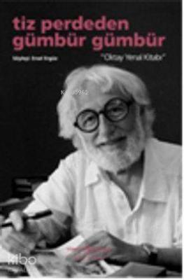 Tiz Perdeden Gümbür Gümbür Oktay Yenal Kitabı
