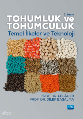Tohumluk ve Tohumculuk: Temel İlkeler ve Teknoloji