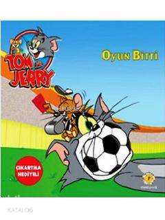 Tom ve Jery Oyun Bitti