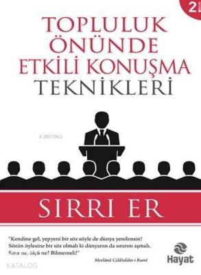 Topluluk Önünde Etkili Konuşma Teknikleri