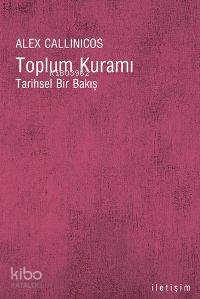 Toplum Kuramı; Tarihsel Bir Bakış