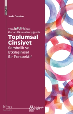 Toplumsal Cinsiyet;Sembolik ve Etkileşimsel Bir Perspektif