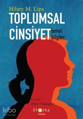 Toplumsal Cinsiyet; Temel Bilgiler