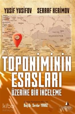 Toponiminin Esasları Üzerine Bir İnceleme