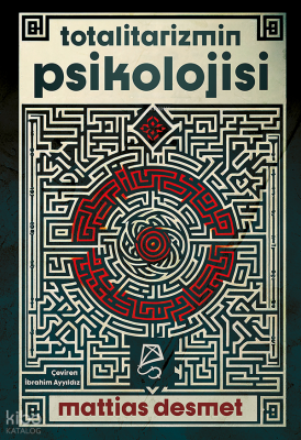 Totalitarizmin Psikolojisi