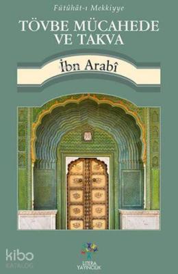 Tövbe Mücahede ve Takva