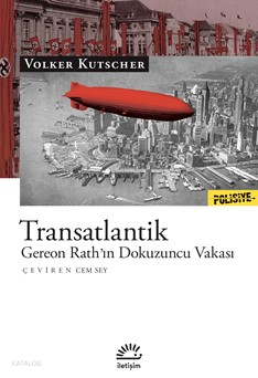 Transatlantik;Gereon Rath’ın Dokuzuncu Vakası Volker Kutscher
