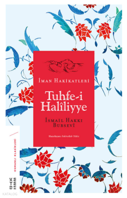 Tuhfe-i Haliliyye İman Hakikatleri İsmail Hakkı Bursevi