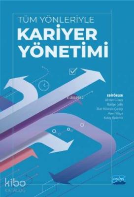 Tüm Yönleriyle Kariyer Yönetimi