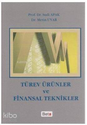 Türev Ürünler ve Finansal Teknikler