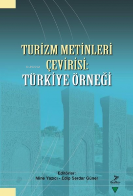 Turizm Metinleri Çevirisi: Türkiye Örneği Kolektif