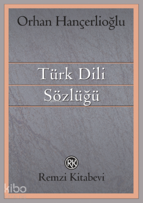 Türk Dili Sözlüğü