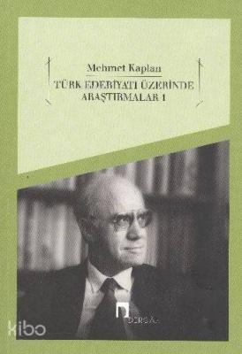 Türk Edebiyatı Üzerine Araştırmalar 1