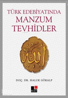 Türk Edebiyatında Manzum Tevhidler