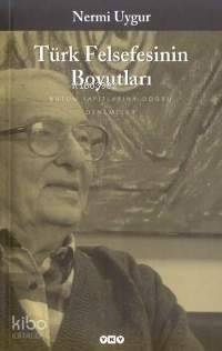 Türk Felsefenin Boyutları Nermi Uygur