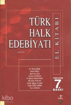 Türk Halk Edebiyatı ( El Kitabı) Dilaver Düzgün