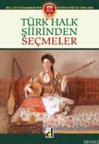 Türk Halk Şiirinden Seçmeler