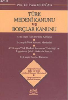 Türk Medeni Kanunu ve Borçlar Kanunu