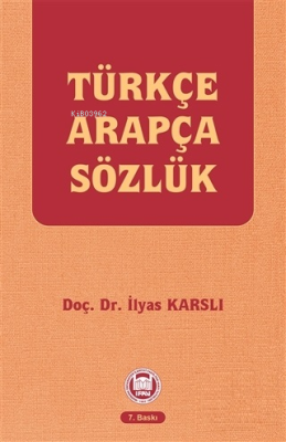Türkçe Arapça Sözlük İlyas Karslı
