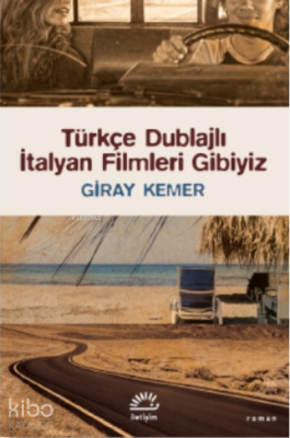 Türkçe Dublajlı İtalyan Filmleri Gibiyiz