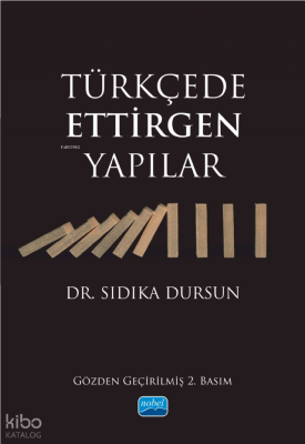 Türkçede Ettirgen Yapılar Sıdıka Dursun