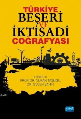 Türkiye Beşeri ve İktisadi Coğrafyası Kolektif