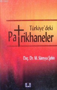 Türkiye´deki Patrikhaneler