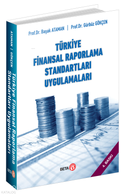 Türkiye Finansal Raporlama Standartları Uygulamaları Gürbüz Gökçen