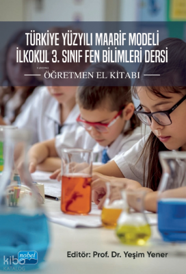 Türkiye Yüzyılı Maarif Modeli İlkokul 3. Sınıf Fen Bilimleri Dersi - Ö
